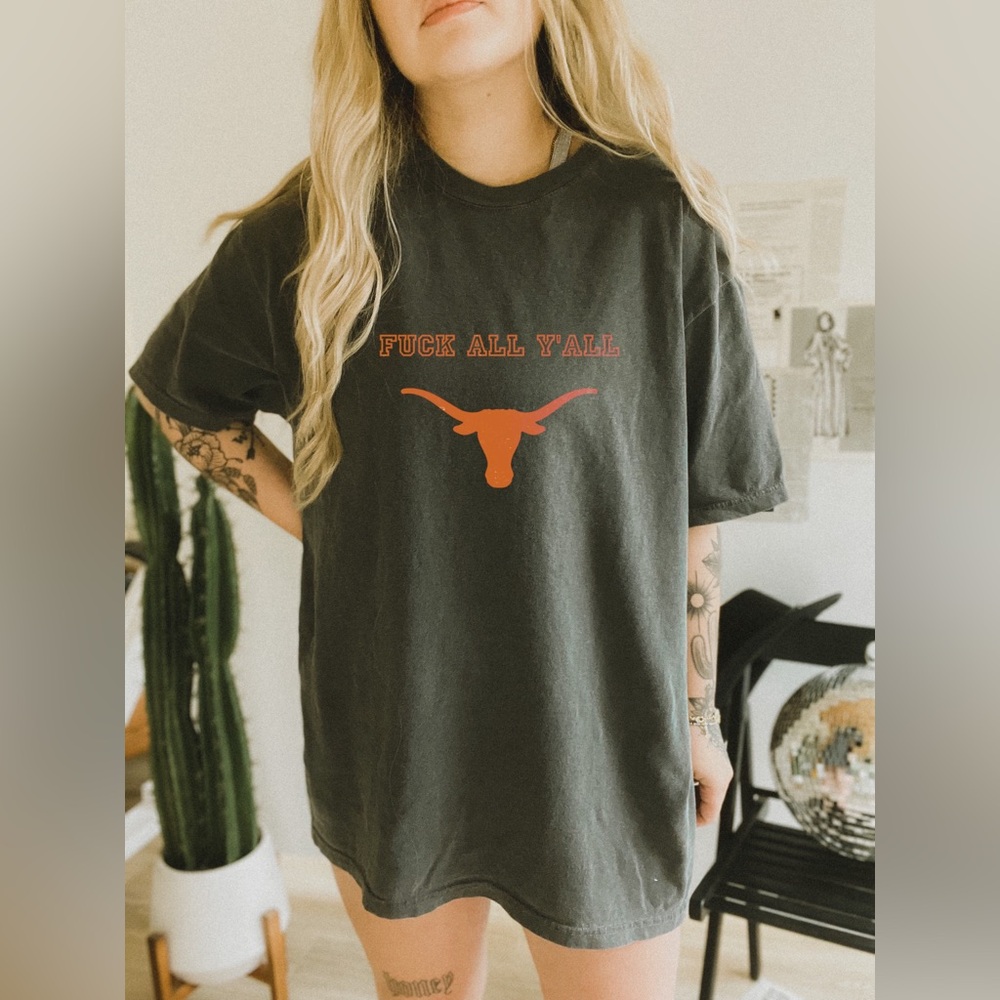 Fuck All Y’all Gameday UT Austin Texas Longhorns Football Oversized T Shirt NWT